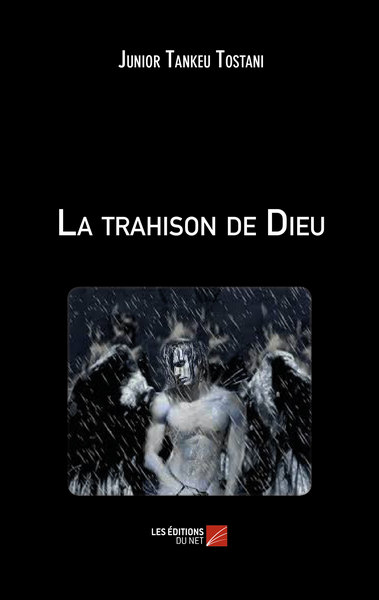 Image de La trahison de Dieu