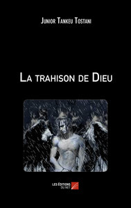 Image de La trahison de Dieu