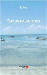 Image de Sur un malentendu