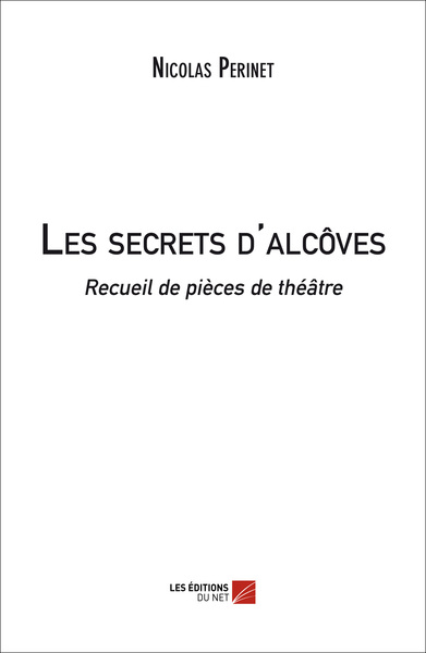 Image de Les secrets d'alcôves