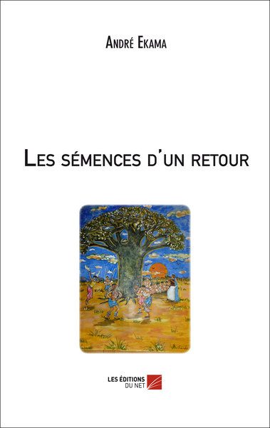 Image de Les semences d'un retour