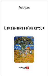 Image de Les semences d'un retour