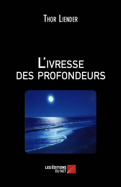 Image de L'ivresse des profondeurs