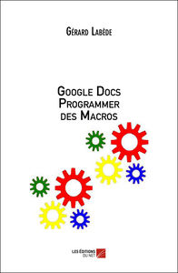 Image de Google Docs Programmer des Macros - LIVRE ARRETE
