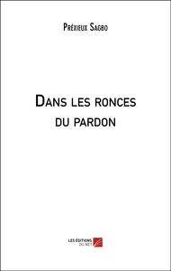 Image de Dans les ronces du pardon