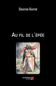 Image de Au fil de l'épée