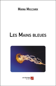 Image de Les Mains bleues