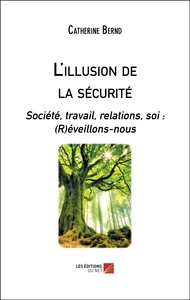 Picture of L'illusion de la sécurité