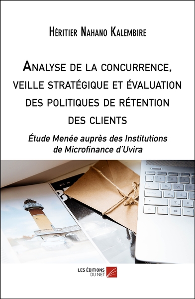 Image de Analyse de la concurrence, veille stratégique et évaluation des politiques de rétention des clients