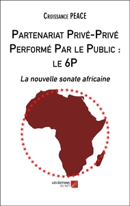 Image de Partenariat Privé-Privé Performé Par le Public : le 6P