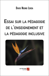 Image de Essai sur la pédagogie de l'enseignement et la pédagogie inclusive