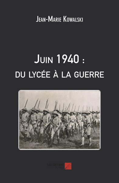 Image de Juin 1940 : du lycée à la guerre