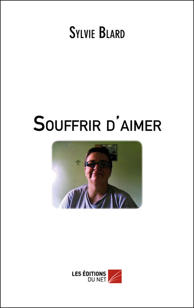 Image de Souffrir d'aimer
