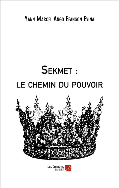 Picture of Sekmet : le chemin du pouvoir