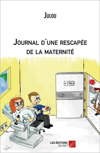 Image de Journal d'une rescapée de la maternité