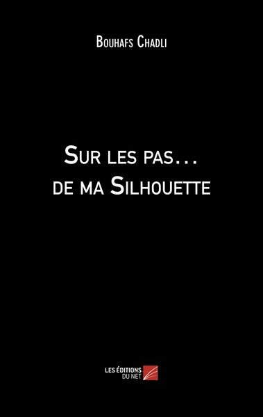 Picture of Sur les pas… de ma Silhouette