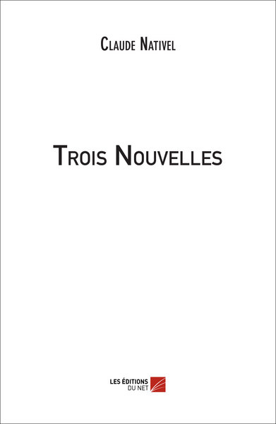 Picture of Trois Nouvelles