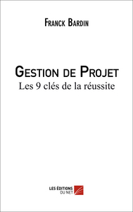 Picture of Gestion de Projet - Les 9 clés de la réussite