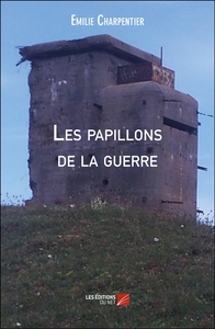 Image de Les papillons de la guerre