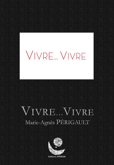 Image de VIVRE, VIVRE