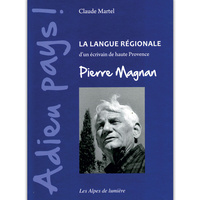 Picture of Adieu pays ! - la langue régionale d'un écrivain de Haute-Provence, Pierre Magnan