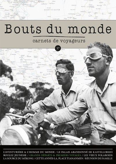 Image de Bouts du monde 37 : premiers voyages