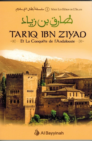 Image de TARIQ IBN ZIYAD ET LA CONQUêTE