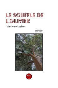 Image de Le Souffle de l'olivier