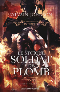 Image de Le stoïque soldat de plomb