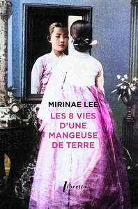 Picture of Les 8 Vies d'une mangeuse de terre