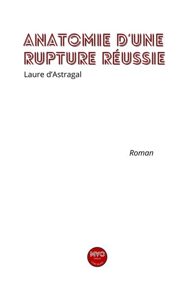 Image de Anatomie d'une rupture réussie