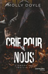 Image de Crie pour nous - L'Ordre des Invisible - Une dark Halloween novella
