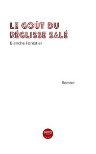 Image de Le goût du réglisse salé