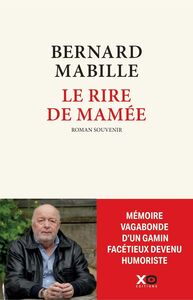 Image de Le rire de Mamée - Mémoires d'un tailleur de costards