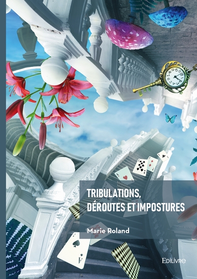 Picture of Tribulations, déroutes et impostures