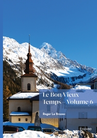 Image de Le Bon Vieux Temps - Tome 6