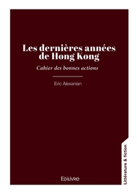 Image de Les dernières années de Hong Kong