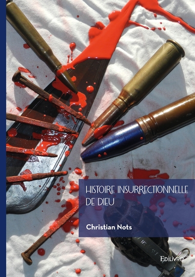 Picture of Histoire insurrectionnelle de Dieu