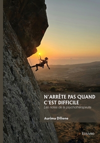 Picture of N'arrête pas quand c'est difficile