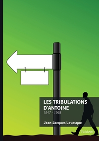 Image de Les tribulations d'Antoine