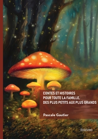 Picture of Contes et histoires pour toute la famille, des plus petits aux plus grands
