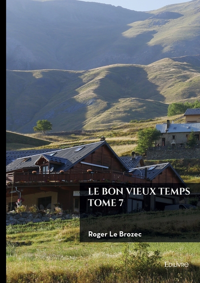 Picture of Le bon vieux temps - Tome 7