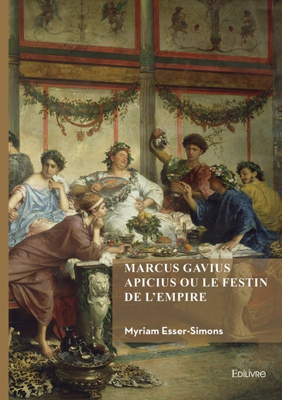 Image de Marcus Gavius Apicius ou le festin de l'Empire
