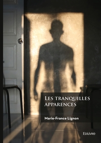 Picture of Les tranquilles apparences