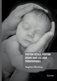 Image de Position foetale, position sécure dans les liens thérapeutiques
