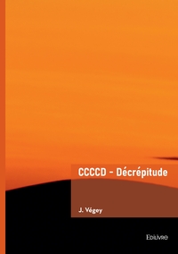 Picture of CCCCD - Décrépitude