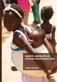 Image de Société, mentalités  et culture ancestrales Téké