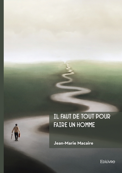 Picture of Il faut de tout pour faire un homme