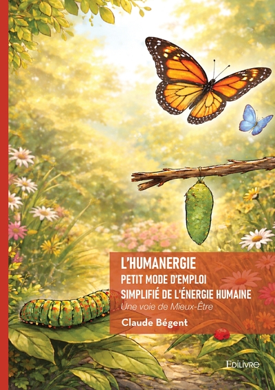 Image de L'Humanergie - Petit mode d'emploi simplifié de l'énergie humaine