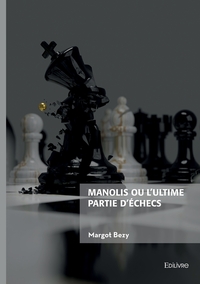 Image de Manolis ou l'ultime partie d'échecs